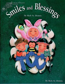 Smiles and Blessings Too - Rick St. Dennis - OOP